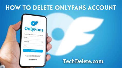 how do you delete your onlyfans account|How to Delete OnlyFans Account